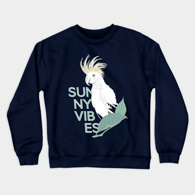 Cockatoo sunny vibes Crewneck Sweatshirt by SUNNY VIBES